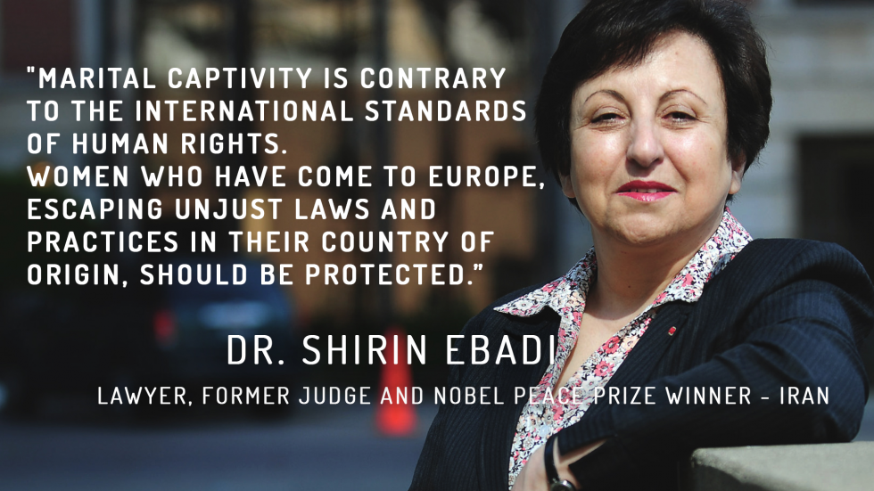 Dr. Ebadi - Marital captivity is contrary to the international standards of human rights